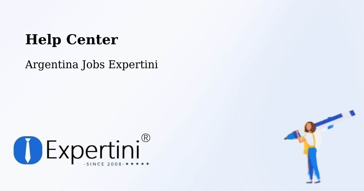 Help Center – Justo Daract - Argentina Jobs Expertini